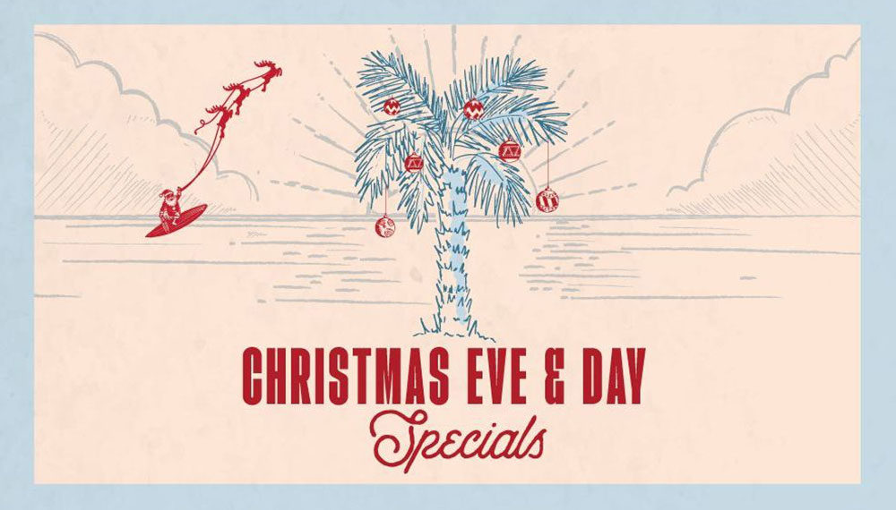 Graphic that says Christmas Eve and Day Specials